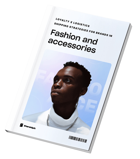 Loyalty x Logistics: Shipping strategies for brands in  Fashion & Accessories 